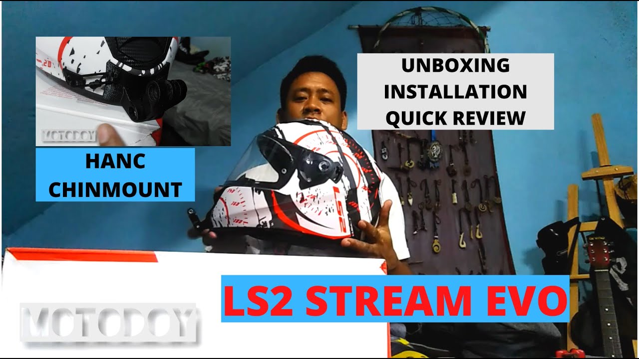 LS2 STREAM EVO HELMET | HANC CHINMOUNT | UNBOXING | INSTALLATION & QUICK REVIEW