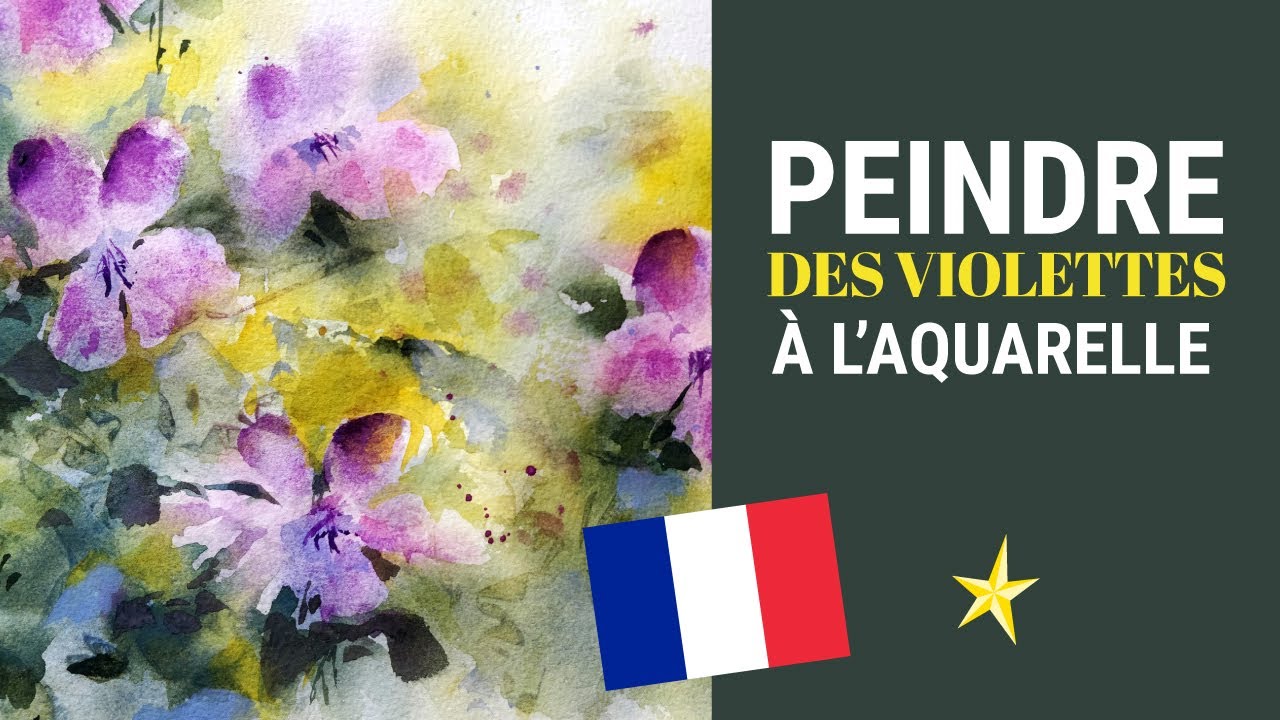 Peindre des violettes à l'aquarelle - VERSION FRANÇAISE