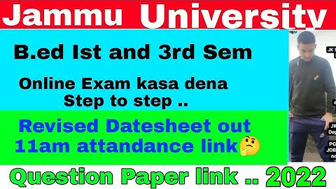 Revised Datesheet out 🔥 Online Exam..B.ed ist and 3rd sem .. ⚠️⚠️❌❌ 😡 last video .. 😳