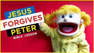 Jesus Forgives Peter - Sunday School Bible Lessons for Preschool Kids