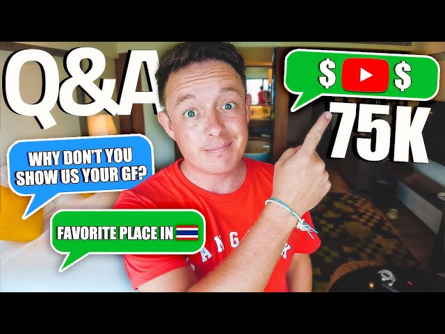 VERY HONEST Q&A 👉 YouTube Money + 🇹🇭 + Love Life class=