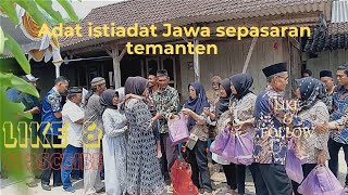 Budaya adat istiadat Jawa sepasaran temanten. @wates304