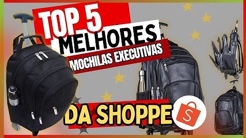 TOP 3 MOCHILAS ESCOLARES EXECUTIVAS | ✅ ACHADINHOS DA SHOPPE 🎒 - VOLTA ÀS AULAS 2025📚✨