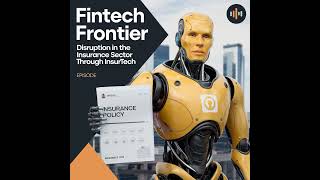 Disruption in the Insurance Sector Through Insurtech
