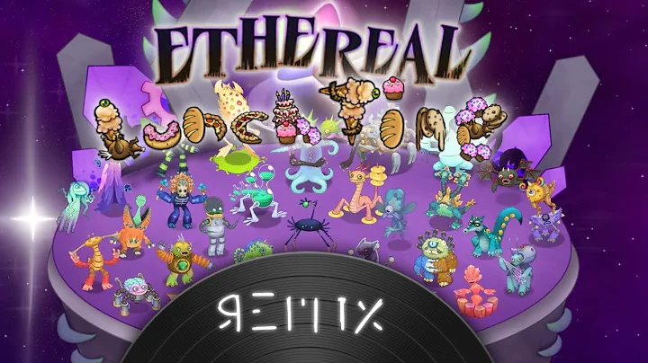 Ethereal Lunchtime - remix (My Singing Monsters)