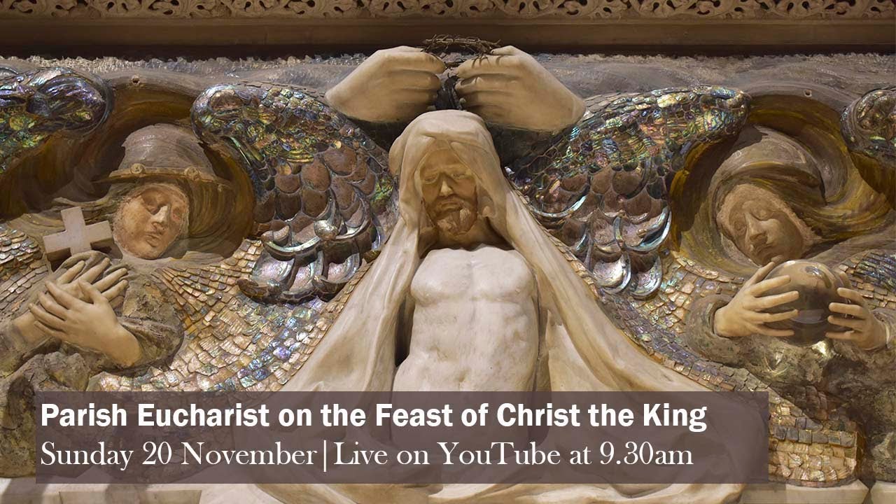 Parish Eucharist on the Feast of Christ the King | St Albans Cathedral ...