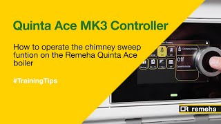 How to operate the chimney sweep function on the Remeha Quinta Ace boiler