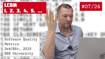 SQM 7/24: LCOM [software quality crash course] [eng sub]