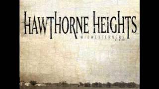 Video thumbnail of "Ohio Is For Lovers - Hawthorne Heights"