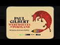 Paul Gilbert - Problem-Solving People (Werewolves Of Portland)