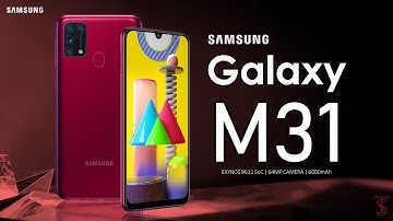 Samsung Galaxy M31 Price, Official Look, Specifications, 8GB RAM, Camera, Features
