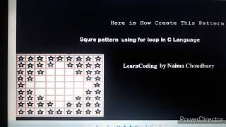 Square pattern with explanation in c programming language | Naima Choudhary