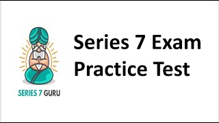 Taking a Kaplan Practice Final.  Series 7 Exam Prep.  Practice Test 7