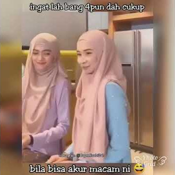 Story wa ' adaikan memiliki istri 4 solehah