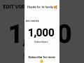 🥰THANKS FOR ❤️ 1K SUBSCRIBE 🥰 #ThankYou #YouTubeFamily #Milestone #1KSpecial #Subscribe #Shorts