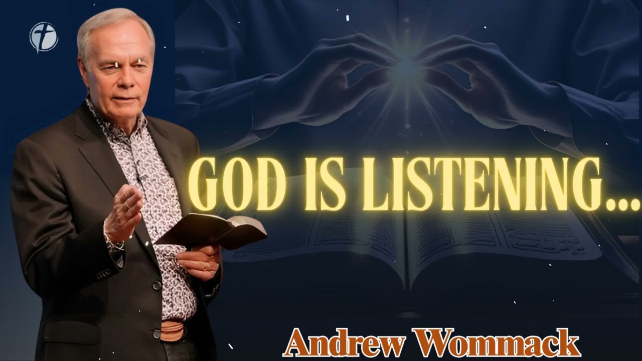 God is Listening to Your Prayers and God Calls Us to Be Alone - Andrew Wommack 2025