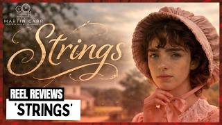 'Strings' - Martin Carr's Reel Reviews 'Strings' - Martin Carr's Reel Reviews