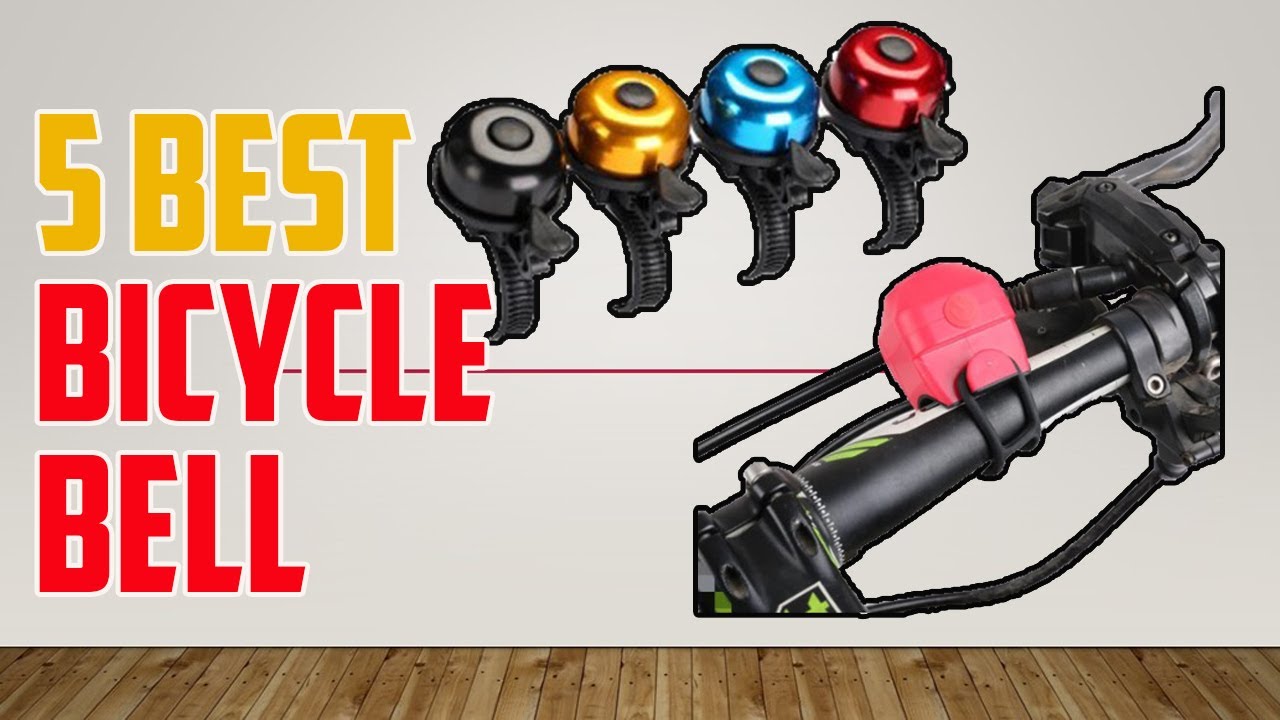 5 Best Bicycle Bell YouTube