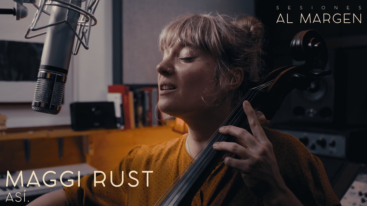 Maggi Rust - Así (Sesiones Al Margen)
