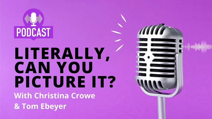 "Literally, can you picture it?" All about Aphantasia with Tom Ebeyer on the Christina Crowe Podcast