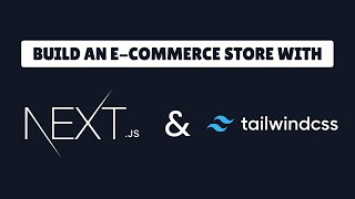 Next.js E-commerce Store Pt.2 | Styling, Context API, UseReducer & Layouts + Components