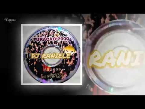 MIX CD FURACÃO 2000 28 ANOS AO VIVO O Som Das Popozudas 2001 By RANIELE DJ