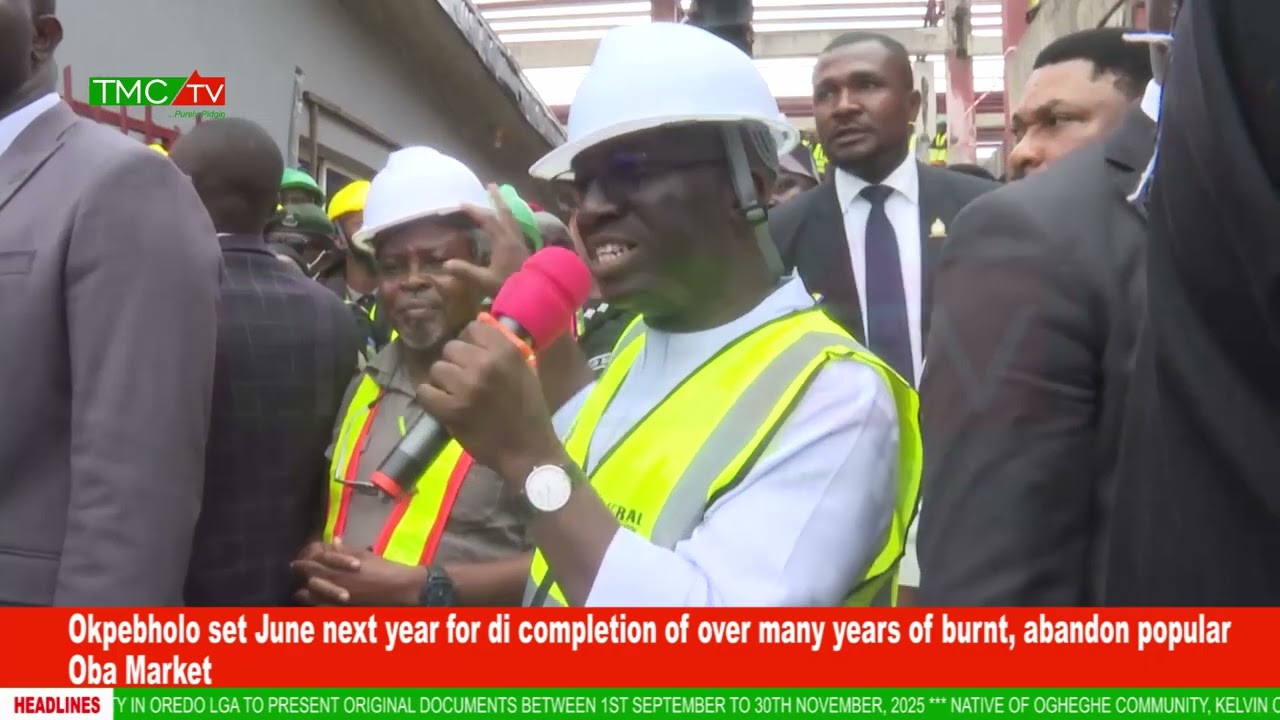 Okpebholo set June next year for di completion of over many yrs of burnt, abandon popular Oba Market
