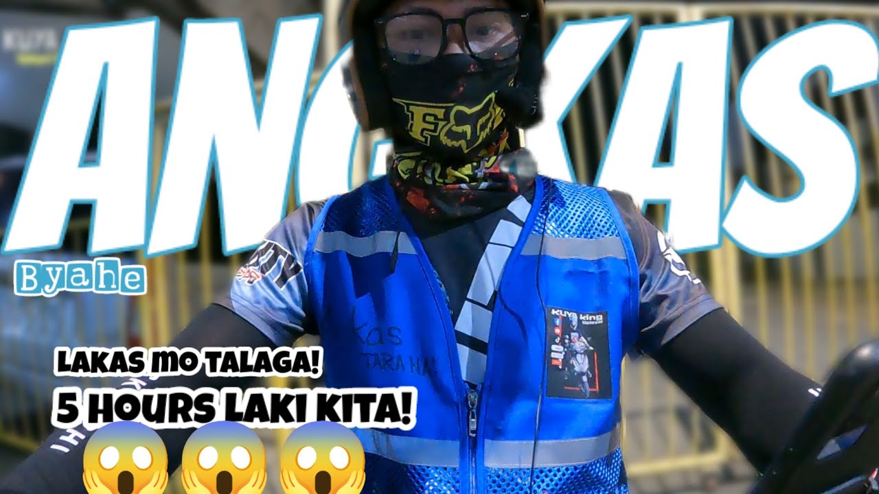 5 HOURS NA BYAHE KAY ANGKAS ABOVE MINIMUM NA | MALAKAS TALAGA KAY ANGKAS | PANGGABI  SERYE