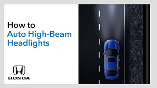 How to Use Auto HighBeam Headlights