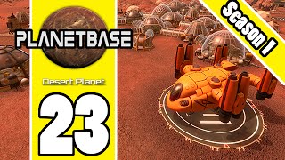 Planetbase - S1 E23 - Population of 300!