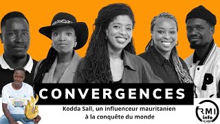 Convergences : Kodda Sall, un influenceur mauritanien à la conquête du monde