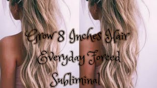 ⭐Grow 8 Inches Hair⭐ Everday Extremely Powerful Forced Subliminal