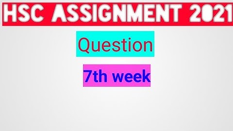 HSC assignment 2021 physics chemistry 7th week