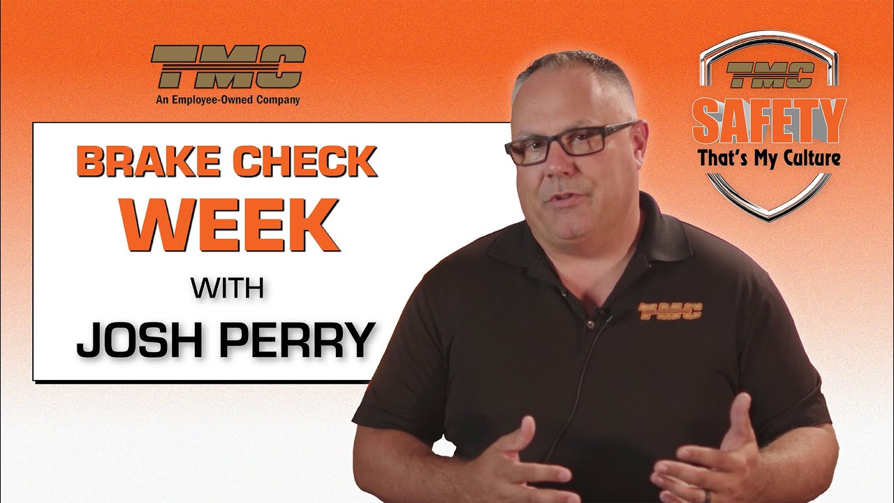 Safety: That's My Culture - Brake Check Week 2025