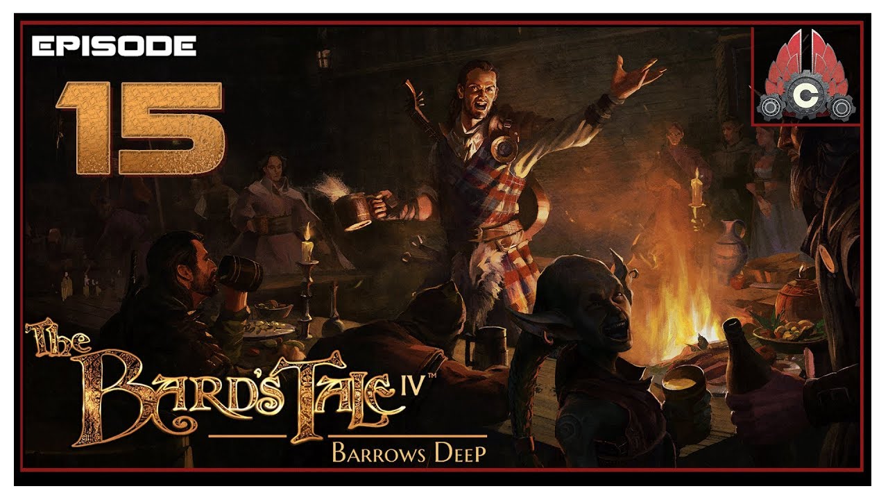 Let's Play The Bard's Tale IV: Barrows Deep With CohhCarnage - Episode 15