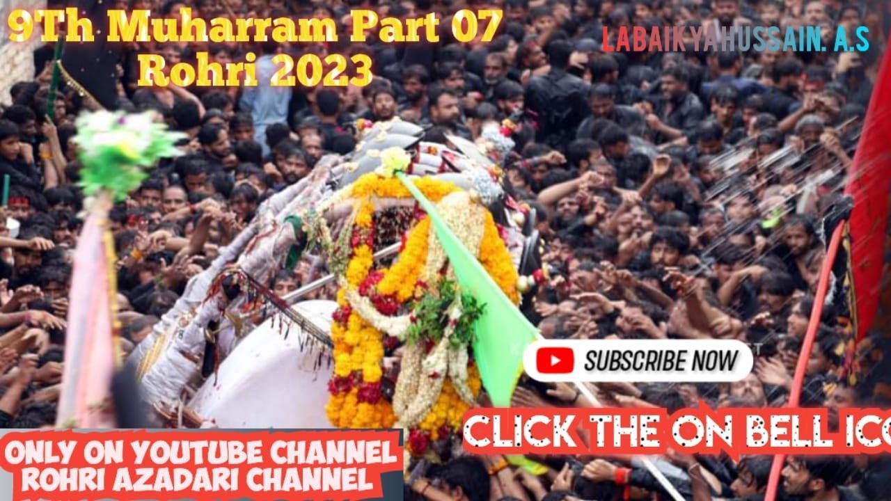 9th Muharram Rohri karbala 8-Aug-2022-23 part 07 - YouTube