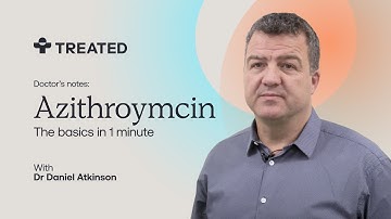 What Is Azithromycin And How Does It Help Treat Chlamydia? With Dr Daniel Atkinson - Choose Better.