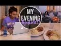 My Evening Routine Fall 2016 | NitraaB