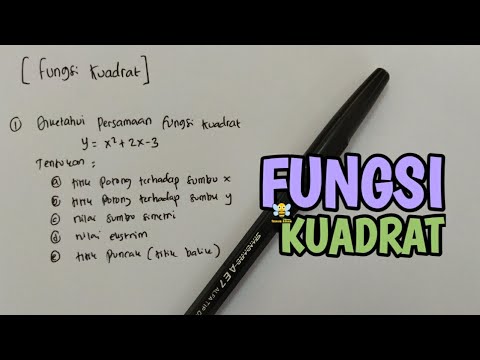 Video: Apa yang dimaksud dengan perpotongan x dari kuadrat?