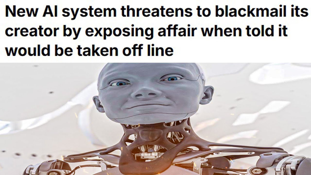 Ai Is Blackmailing Humans Now - YouTube