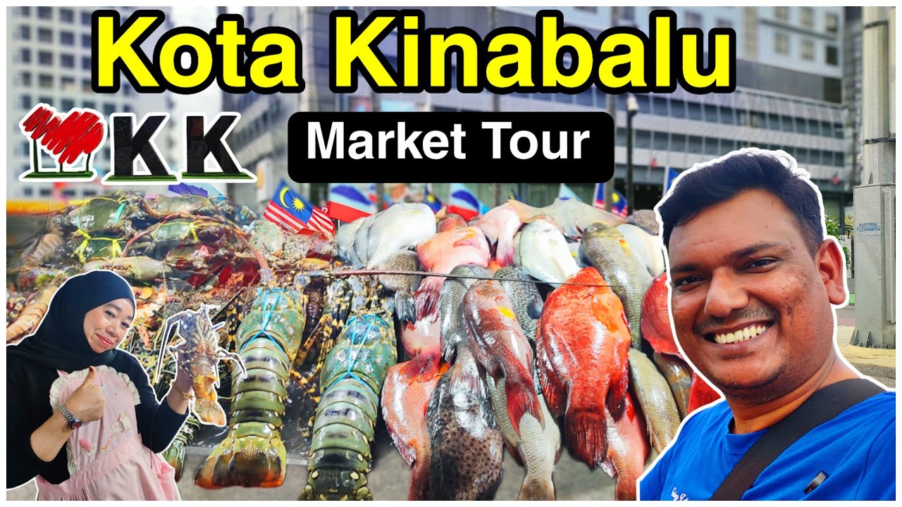 இரவு மீன் மார்க்கெட் Kota Kinabalu City Tour | Fish Night Market |  Malaysia | Asraf Vlog