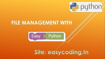 Easy Python tutorial: File management
