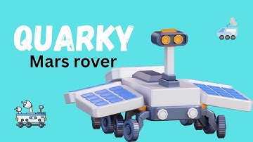 Quarky Mars Rover Robot |AI and Robotics| #marsrover