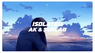 AK & Sublab - Isolated