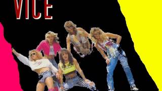 VICE - FEEL MY BODY