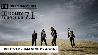 Believer - Imagine Dragons | Dolby Atmos [ 7.1 Surround Sound ] Resimi
