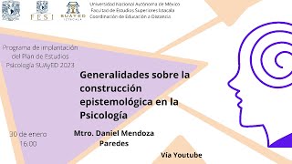 Generalidades sobre la construcción epistemológica en la Psicología