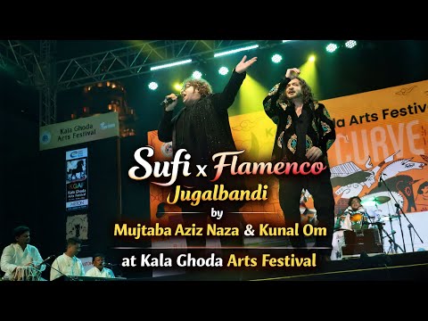 Sufi x Flamenco (JuGalbandi) Naza Saab (Mujtaba Aziz Naza) & Kunal Om | Kala Ghoda Festival 2026 