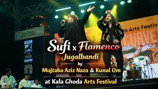 Sufi x Flamenco (JuGalbandi) Naza Saab (Mujtaba Aziz Naza) & Kunal Om | Kala Ghoda Festival 2026 