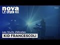 Kid francescoli  les nuits zbres brest  nova